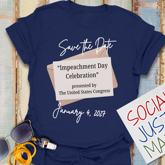 Save the Date "Impeachment Day" - Unisex Softstyle T-Shirt