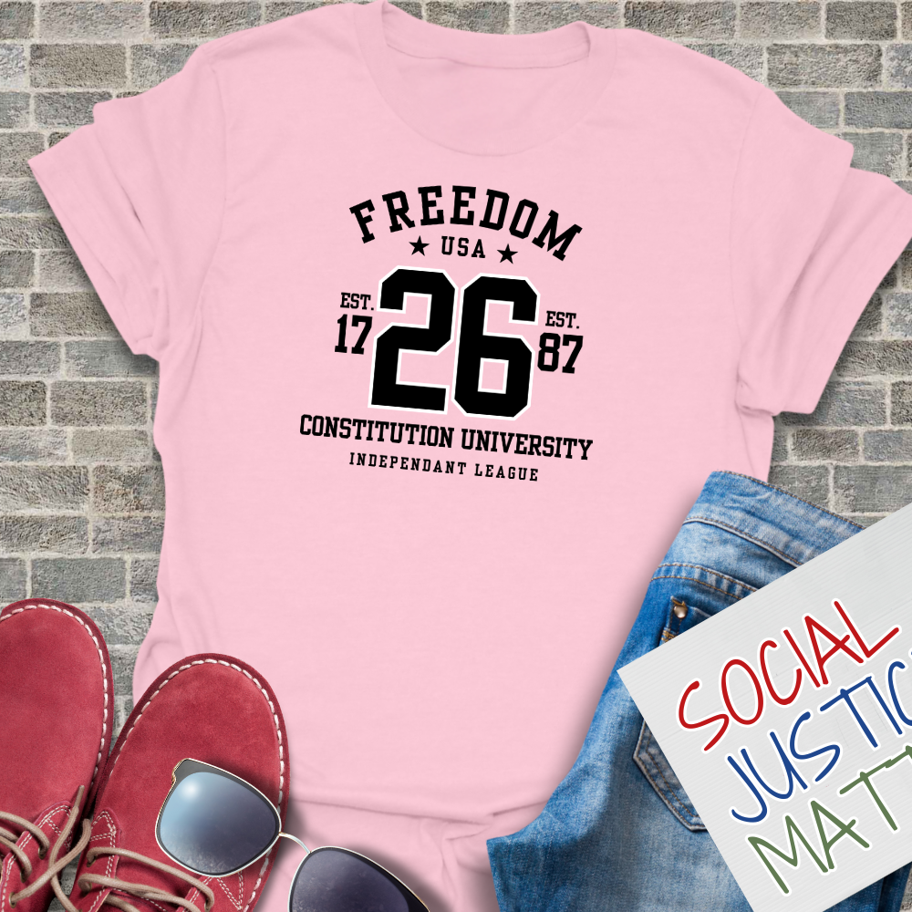 Freedom - University Style - Unisex T-Shirt