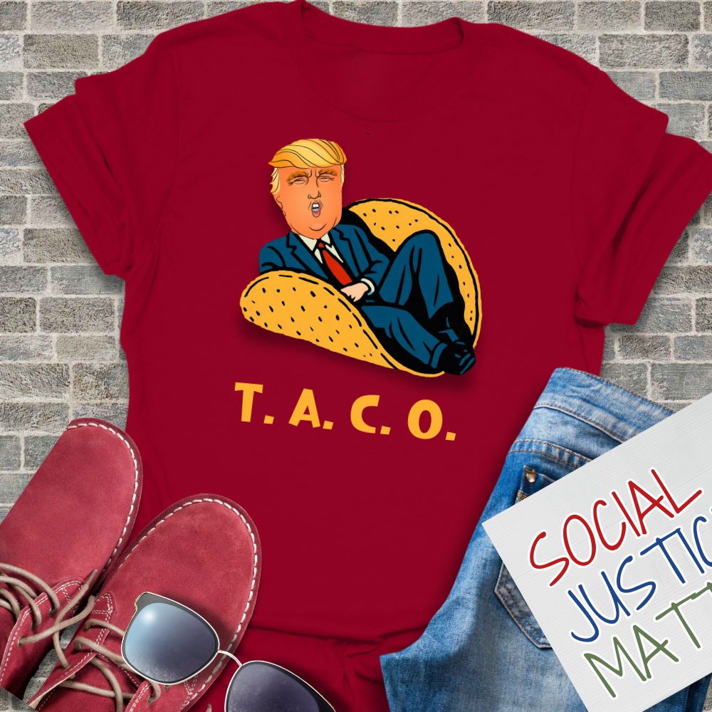 Donald Trump; TACO - Unisex T-Shirt