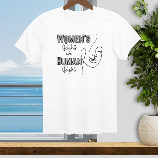 Women's Rights are Human Rights - Unisex T-Shirt