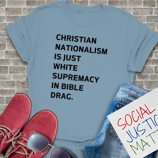 White Supremacy in Bible Drag. - Unisex T-Shirt