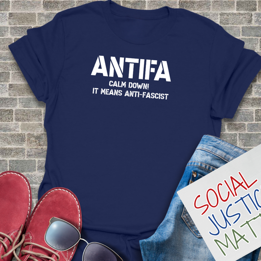 ANTIFA- Calm Down! - Unisex Softstyle T-Shirt