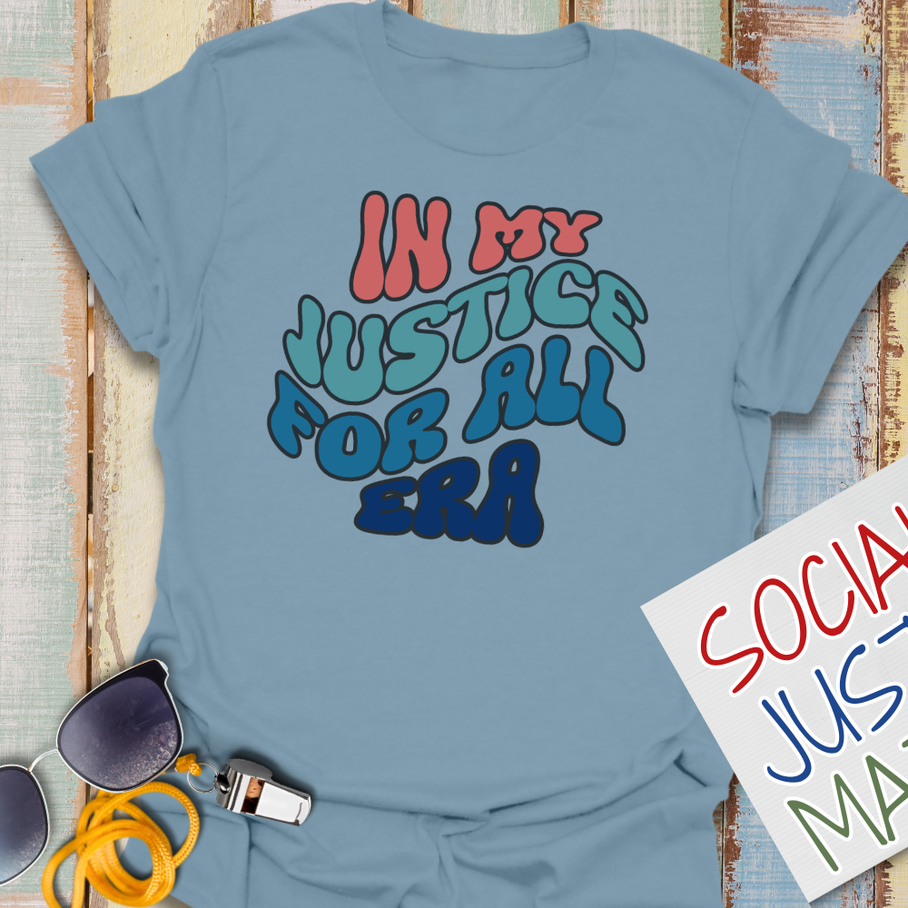 In My Justice for All Era - Unisex Softstyle T-Shirt