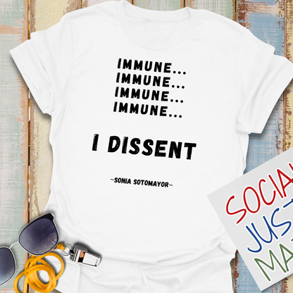 Immune, I Dissent - Unisex Softstyle T-Shirt