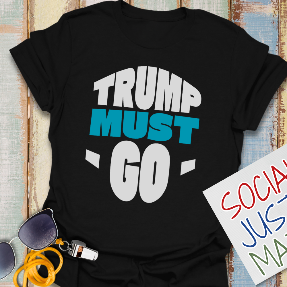 Trump Must Go - Unisex Softstyle T-Shirt