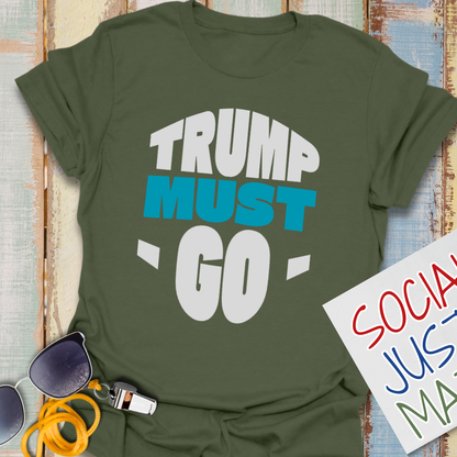 Trump Must Go - Unisex Softstyle T-Shirt