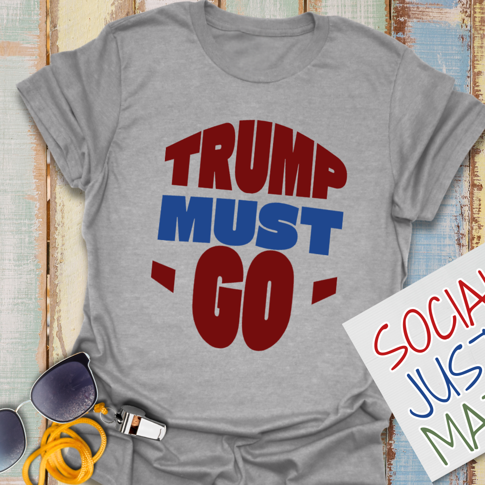 Trump Must Go - Unisex Softstyle T-Shirt