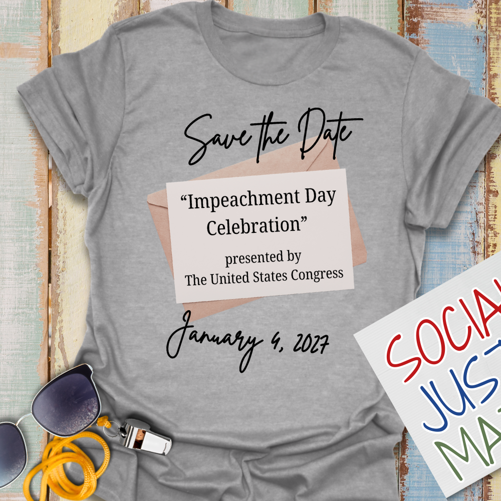 Save the Date "Impeachment Day" - Unisex Softstyle T-Shirt