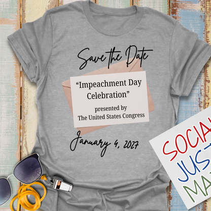 Save the Date "Impeachment Day" - Unisex Softstyle T-Shirt