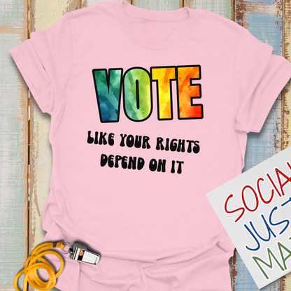 Vote Like Your Rights Depend on it - Unisex Softstyle T-Shirt