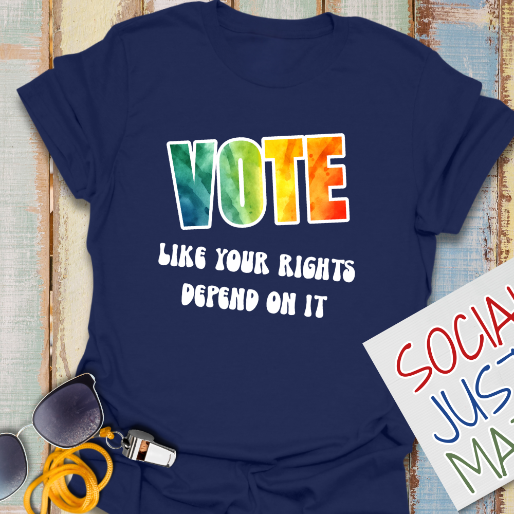 Vote Like Your Rights Depend on it - Unisex Softstyle T-Shirt