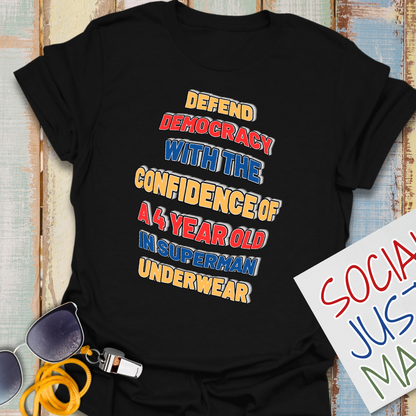 Defend Democracy with Confidence - Unisex Softstyle T-Shirt