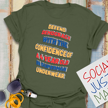 Defend Democracy with Confidence - Unisex Softstyle T-Shirt