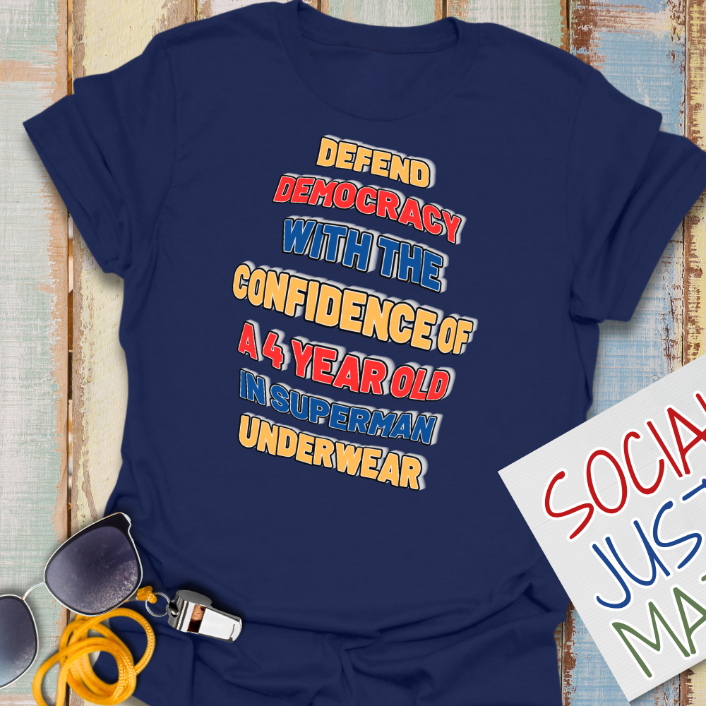 Defend Democracy with Confidence - Unisex Softstyle T-Shirt