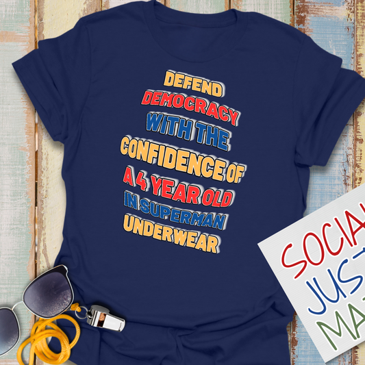 Defend Democracy with Confidence - Unisex Softstyle T-Shirt