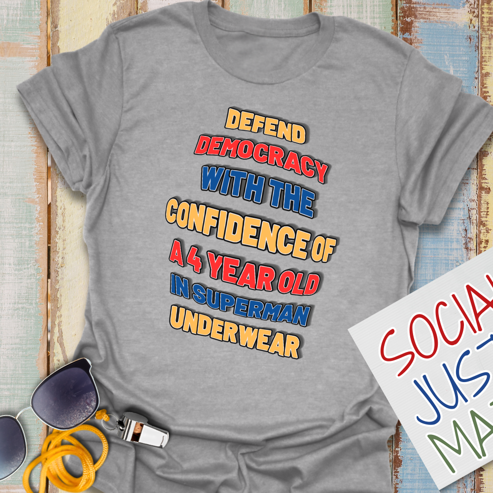 Defend Democracy with Confidence - Unisex Softstyle T-Shirt