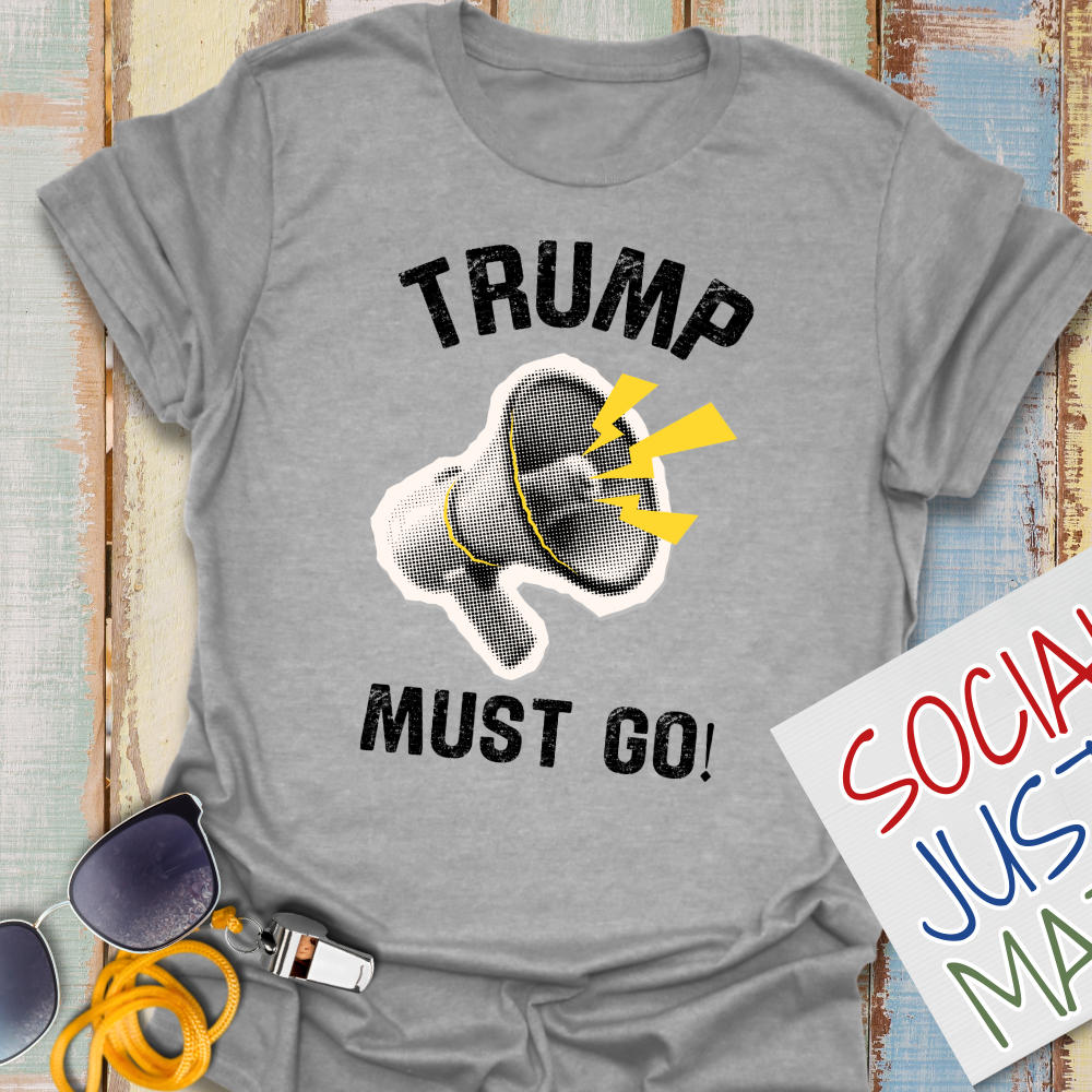Megaphone "Trump Must Go" - Unisex Softstyle T-Shirt