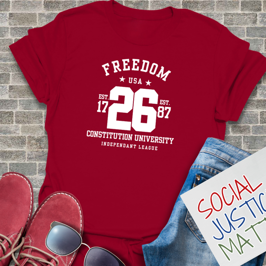 Freedom - University Style - Unisex T-Shirt