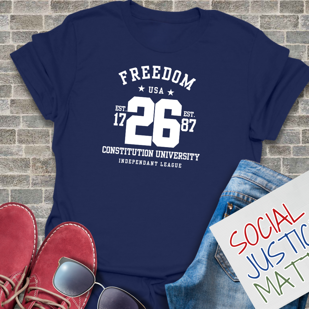 Freedom - University Style - Unisex T-Shirt