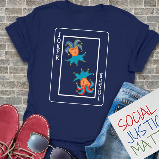 Trump's a Joker - Unisex T-Shirt