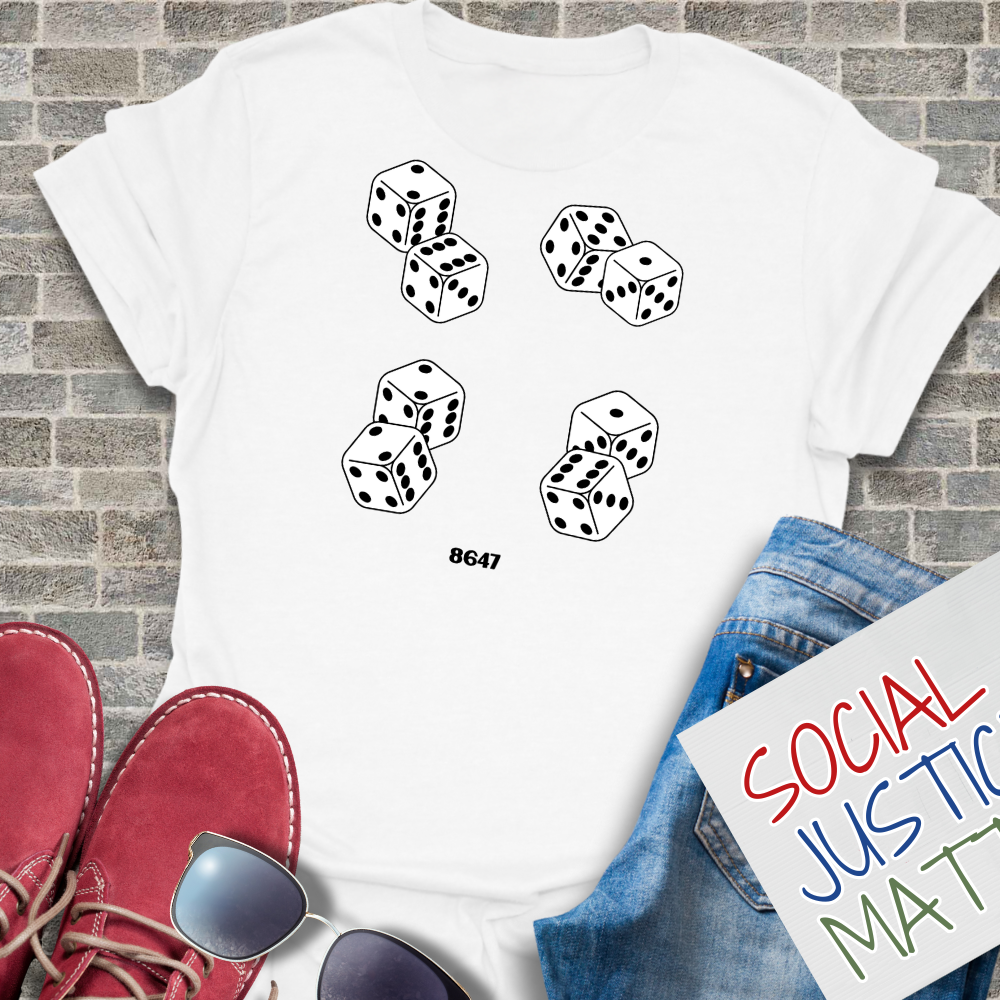 8647 Dice (Anti-Trump) - Unisex T-Shirt