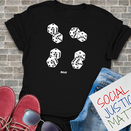 8647 Dice (Anti-Trump) - Unisex T-Shirt