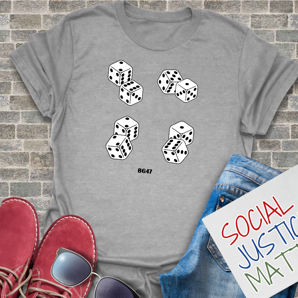 8647 Dice (Anti-Trump) - Unisex T-Shirt