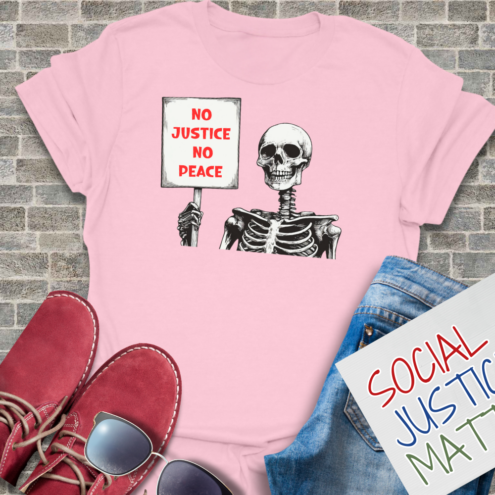 No Justice No Peace! - Unisex T-Shirt