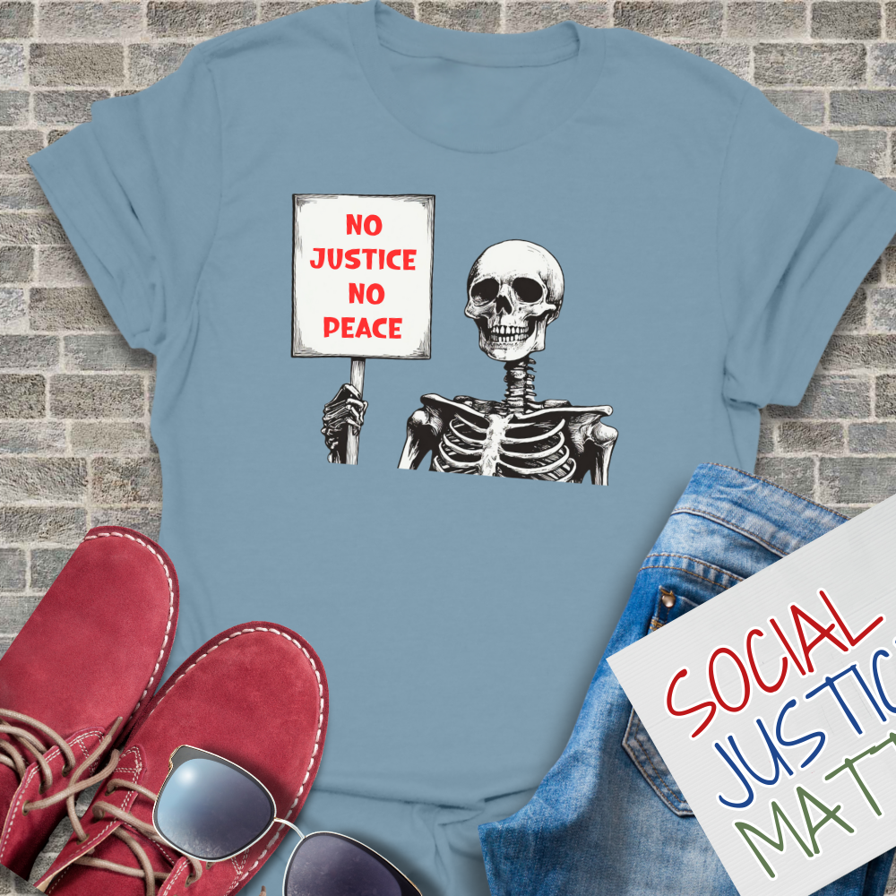 No Justice No Peace! - Unisex T-Shirt