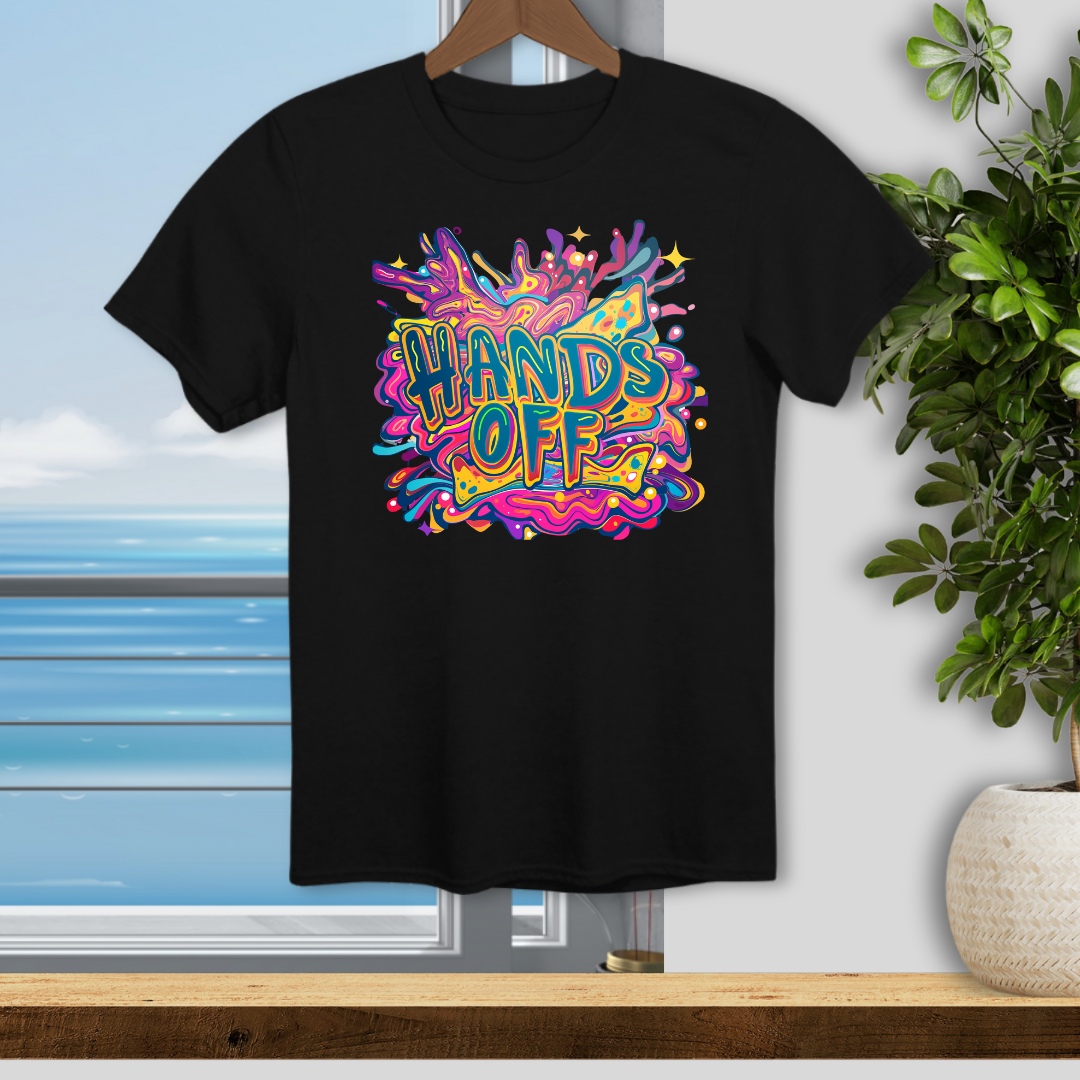 Hands Off - Unisex T-Shirt