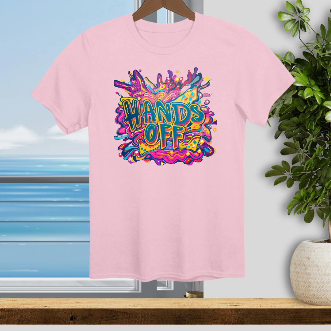 Hands Off - Unisex T-Shirt