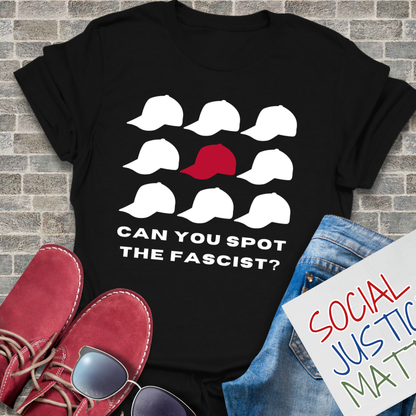 Spot the Fascist? - Unisex T-Shirt