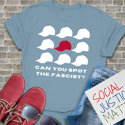 Spot the Fascist? - Unisex T-Shirt