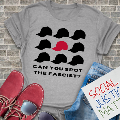 Spot the Fascist? - Unisex T-Shirt