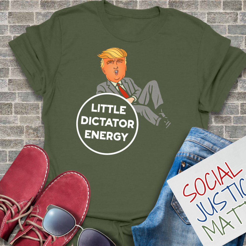 Trump-Little Dictator Energy - Unisex T-Shirt