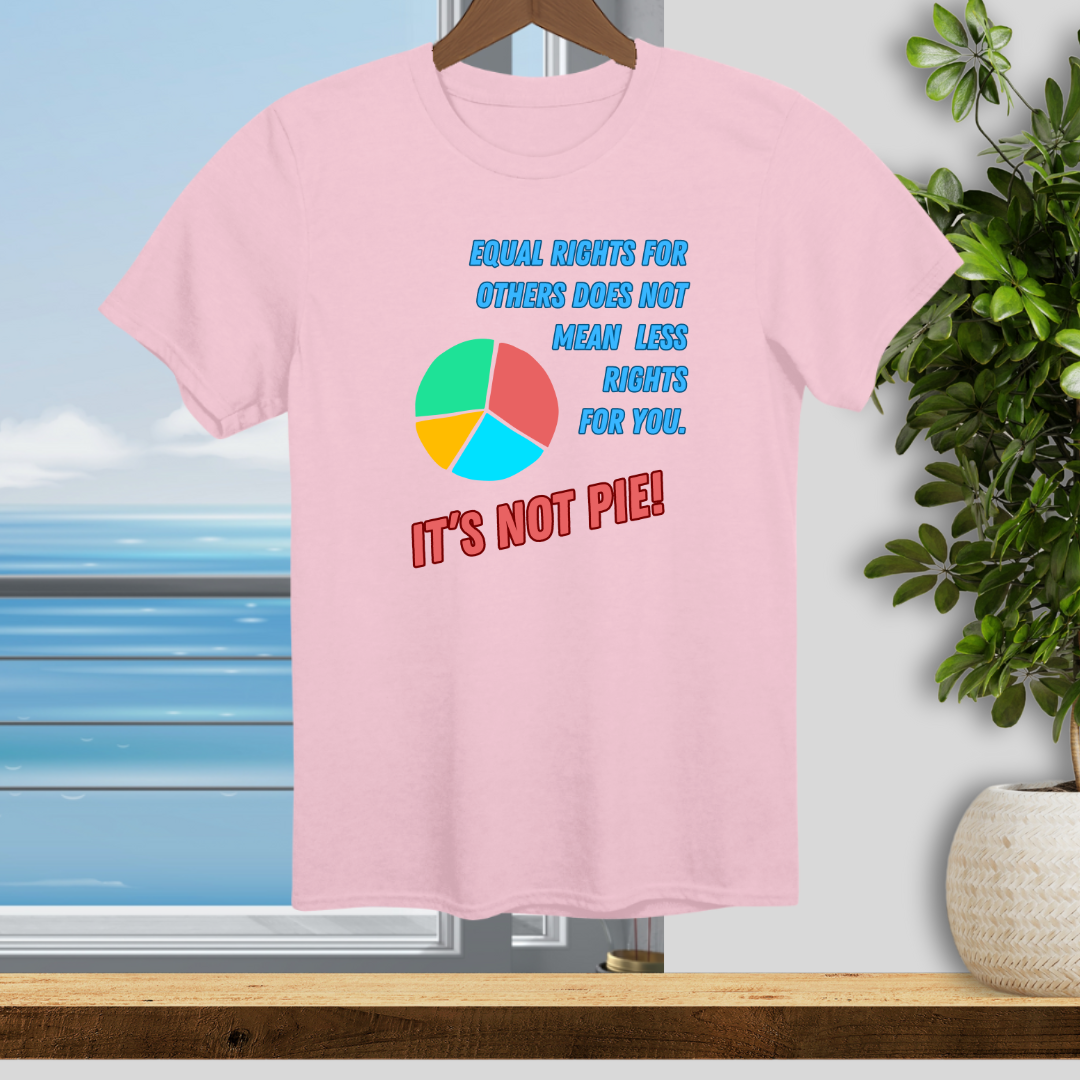 Its Not Pie! - Unisex T-Shirt