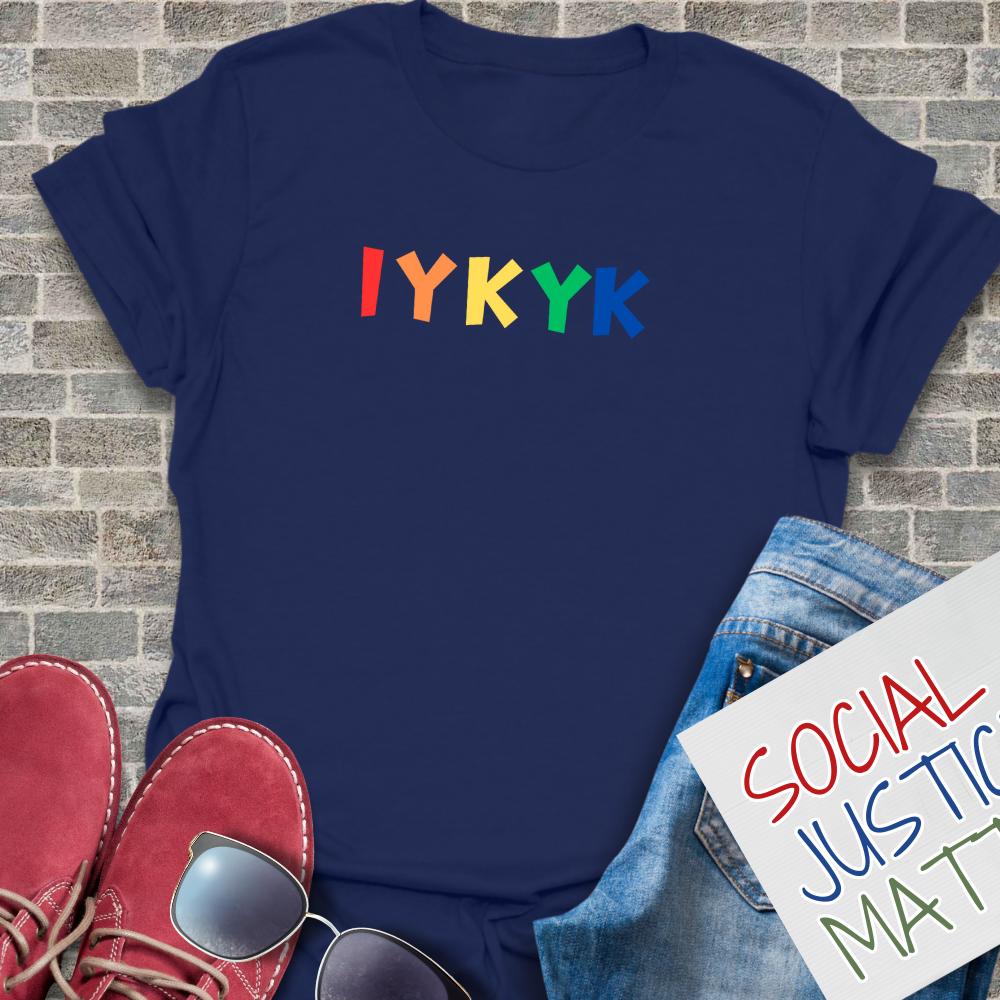 If You Know You Know - Unisex T-Shirt