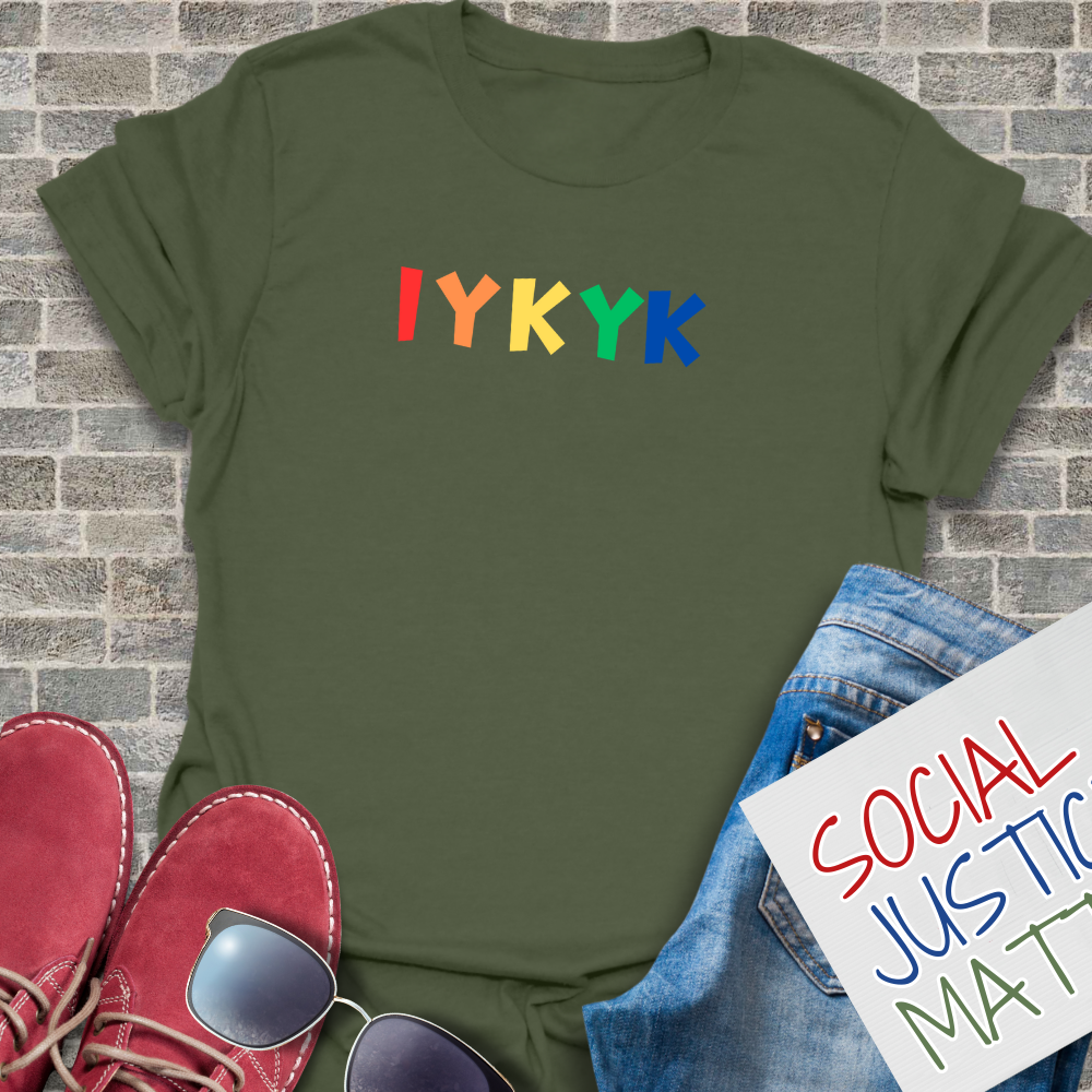 If You Know You Know - Unisex T-Shirt