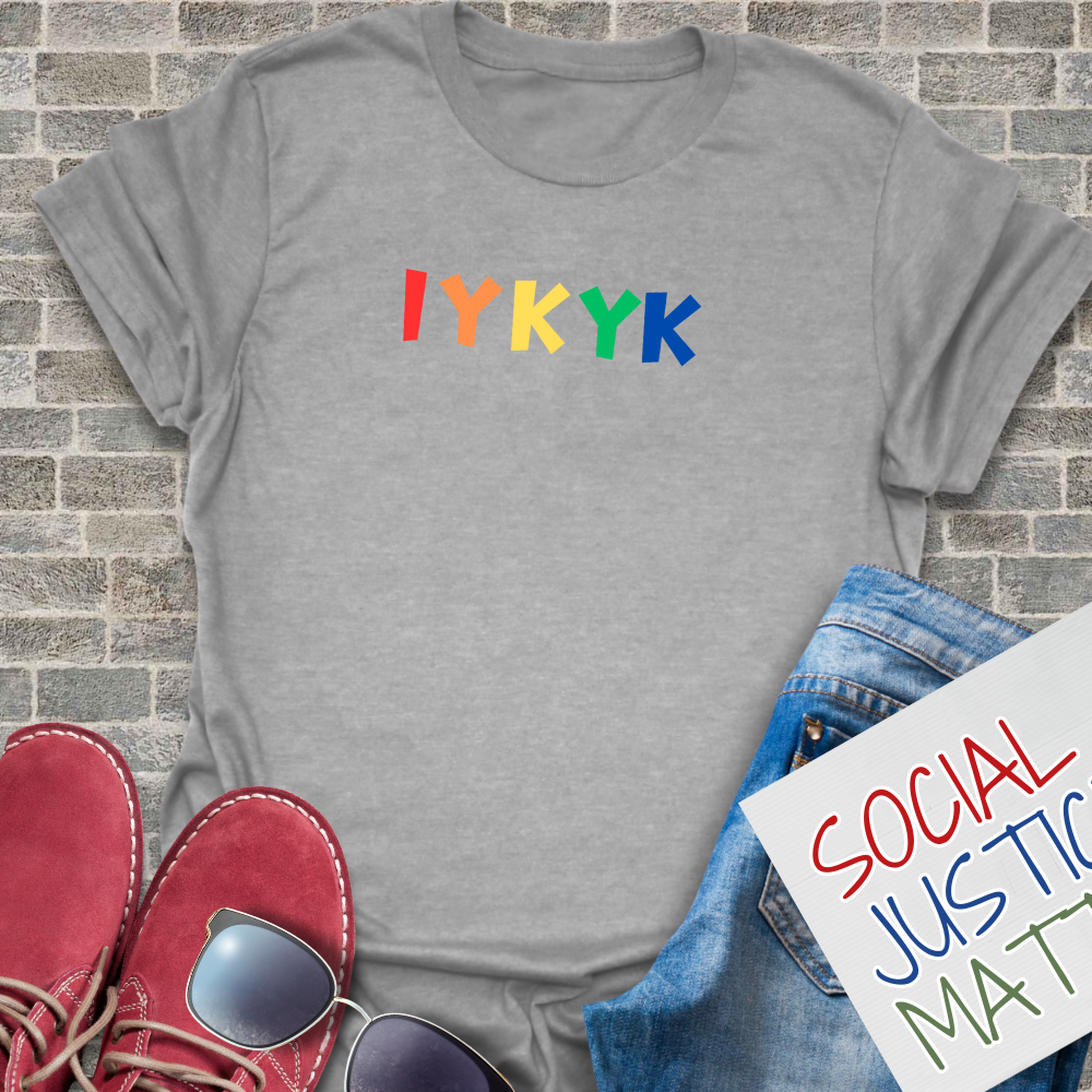 If You Know You Know - Unisex T-Shirt