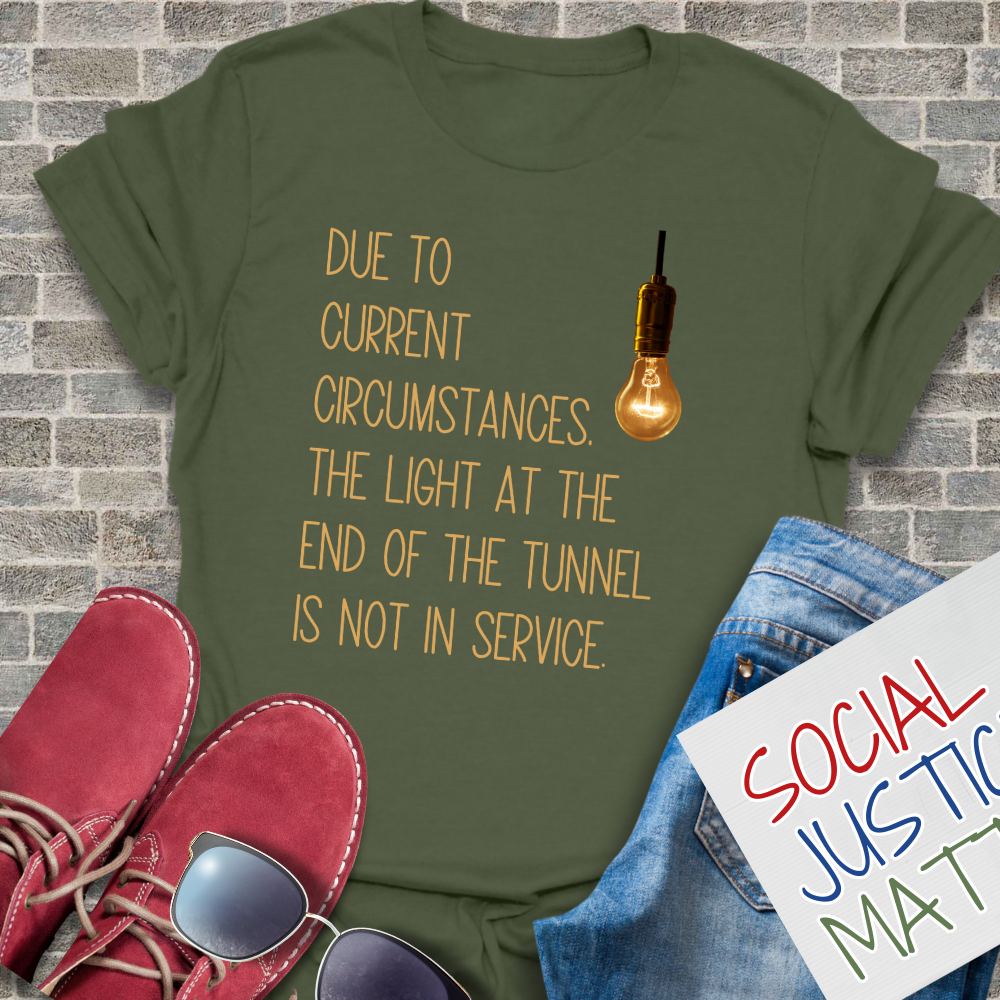 Light at the End of the Tunnel - Unisex T-Shirt