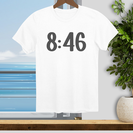8:46 Minutes; George Floyd - Unisex T-Shirt