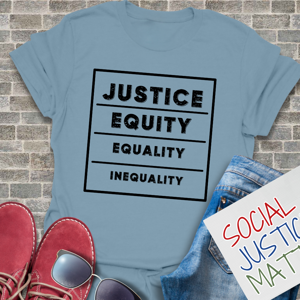Justice, Equity, Equality, Inequality - Unisex T-Shirt