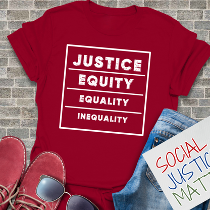 Justice, Equity, Equality, Inequality - Unisex T-Shirt