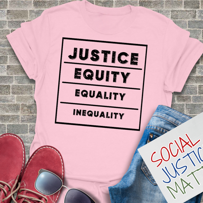 Justice, Equity, Equality, Inequality - Unisex T-Shirt
