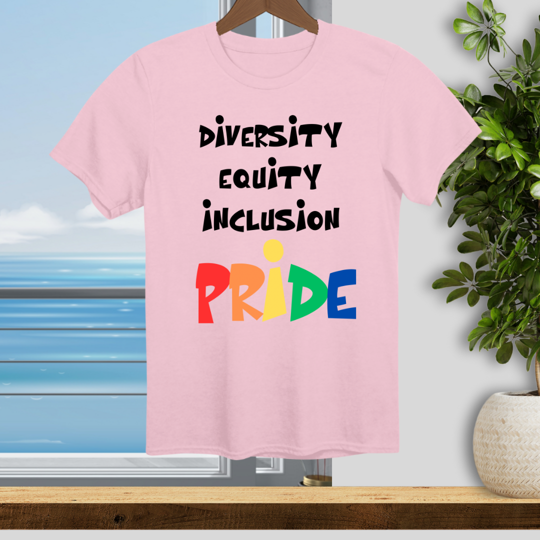 Diversity Equity Inclusion, PRIDE - Unisex T-Shirt