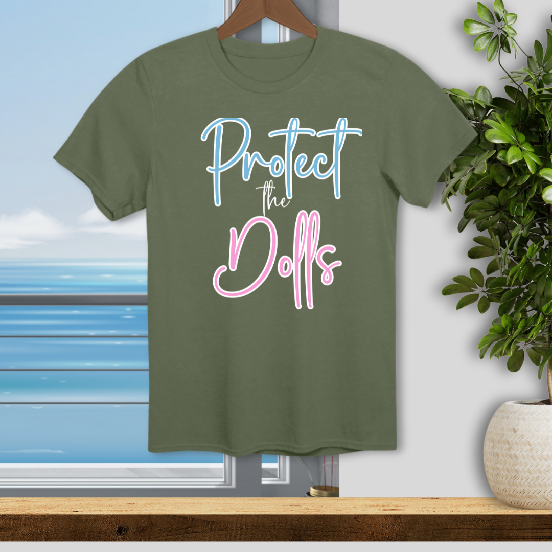 Protect the Dolls - Unisex T-Shirt