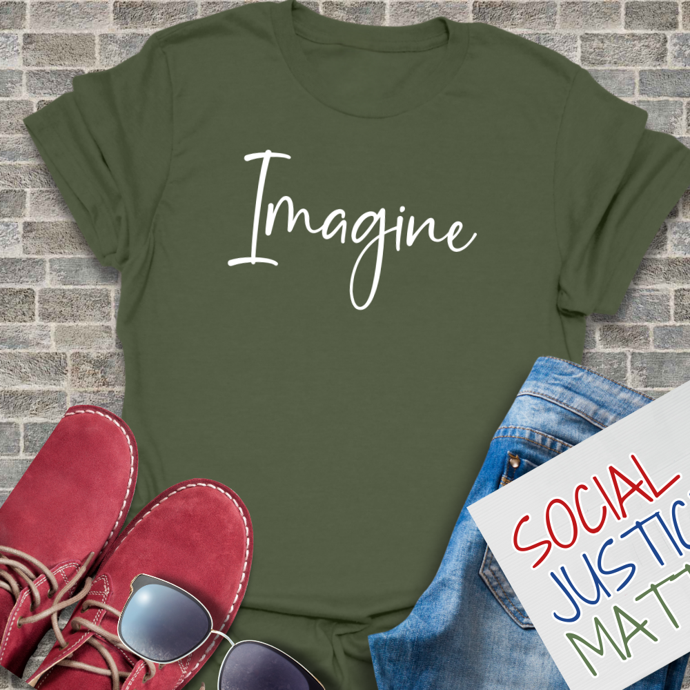 Imagine - Unisex T-Shirt