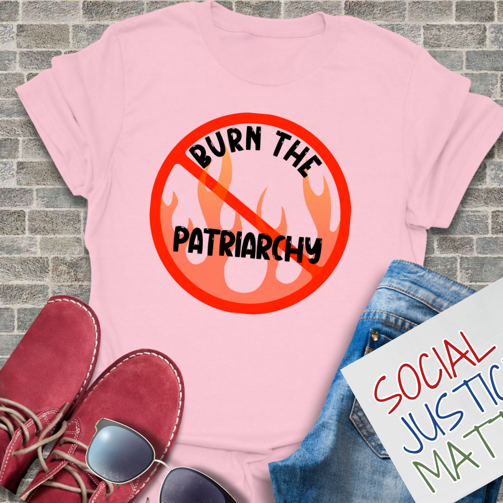 Burn the Patriarchy - Unisex T-Shirt