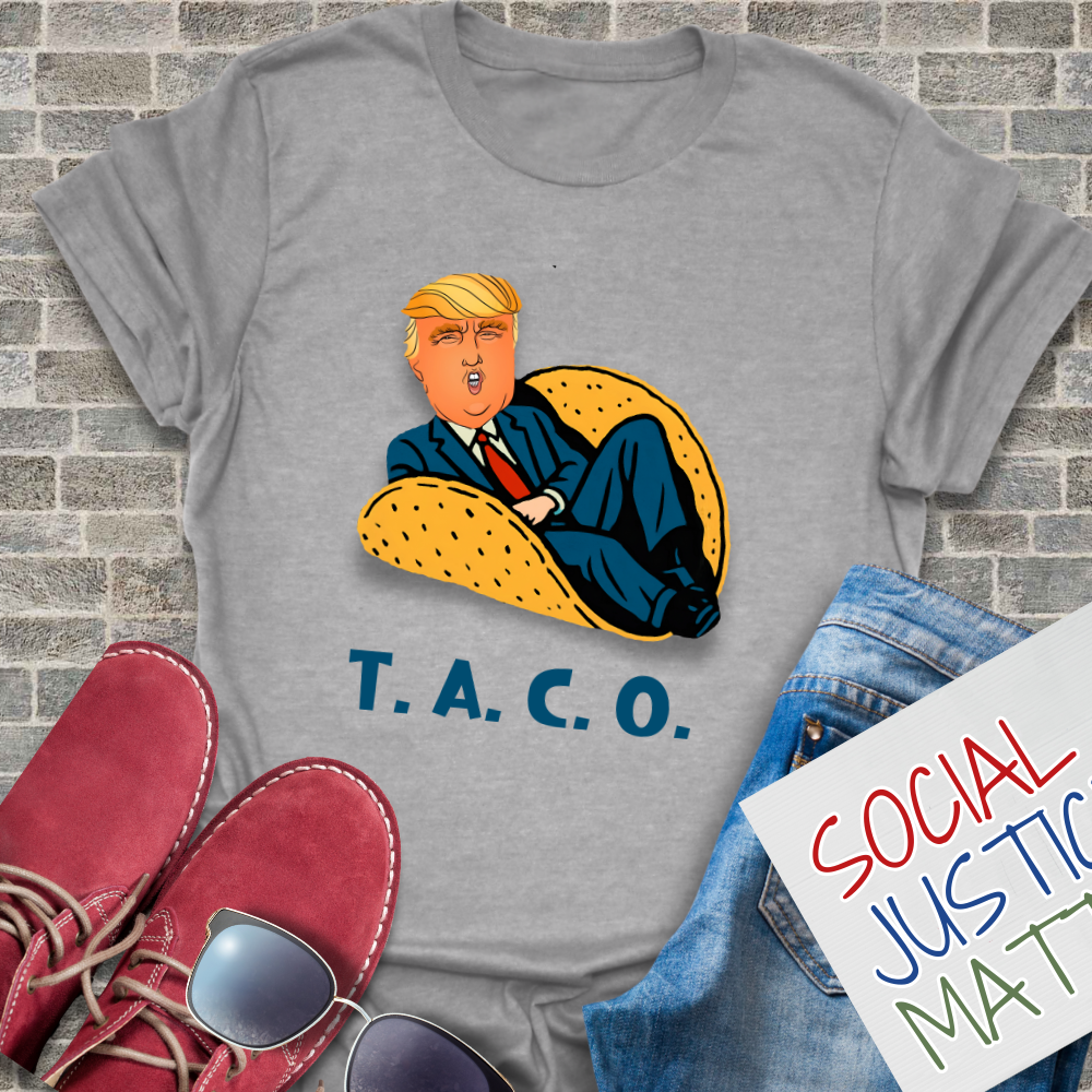 Donald Trump; TACO - Unisex T-Shirt