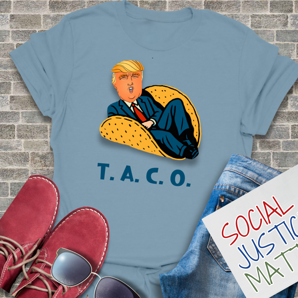 Donald Trump; TACO - Unisex T-Shirt